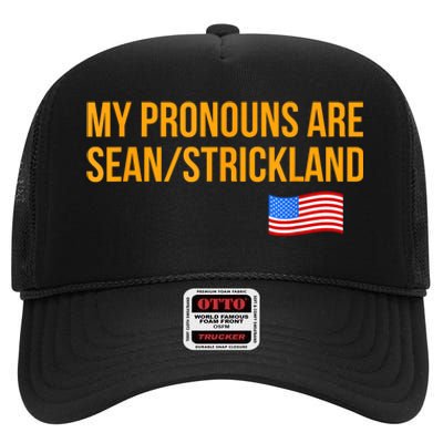 My Pronouns Are Sean / Strickland America Flag High Crown Mesh Back Trucker Hat