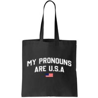 My Pronouns Are USA American Flag 4th Of July Tote Bag