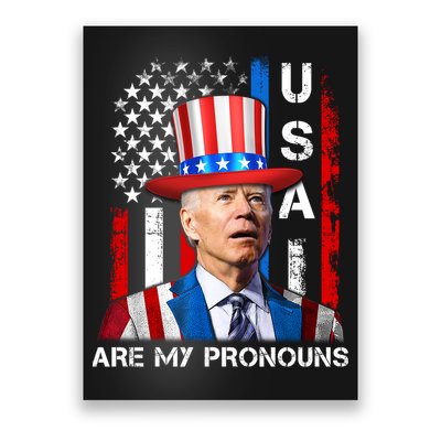 My Pronouns Are USA Joe Biden 4th Of July US American Flag Poster