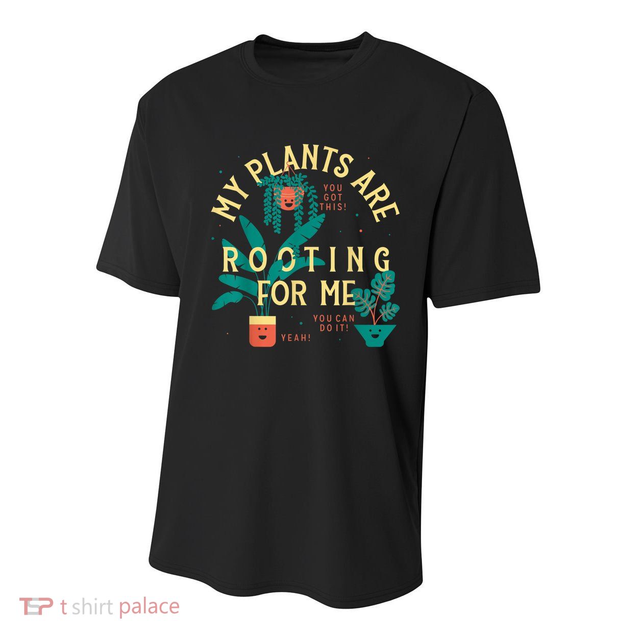 My Plants Are Rooting For Me Plant Funny Gift Funny Gardener Gardening Youth Performance Sprint T-Shirt