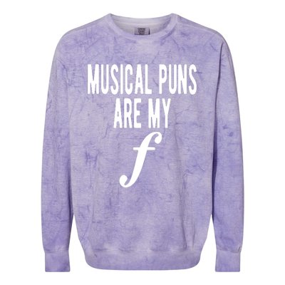 Musical Puns Are My Forte Band Instrument Fun Music Colorblast Crewneck Sweatshirt