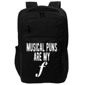 Musical Puns Are My Forte Band Instrument Fun Music Impact Tech Backpack