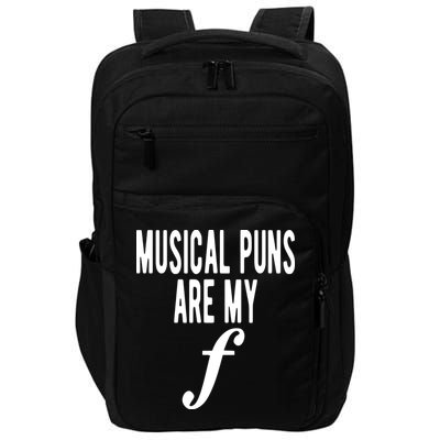 Musical Puns Are My Forte Band Instrument Fun Music Impact Tech Backpack