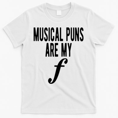 Musical Puns Are My Forte Band Instrument Fun Music T-Shirt