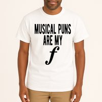 Musical Puns Are My Forte Band Instrument Fun Music Tall T-Shirt