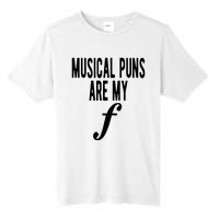 Musical Puns Are My Forte Band Instrument Fun Music Tall Fusion ChromaSoft Performance T-Shirt