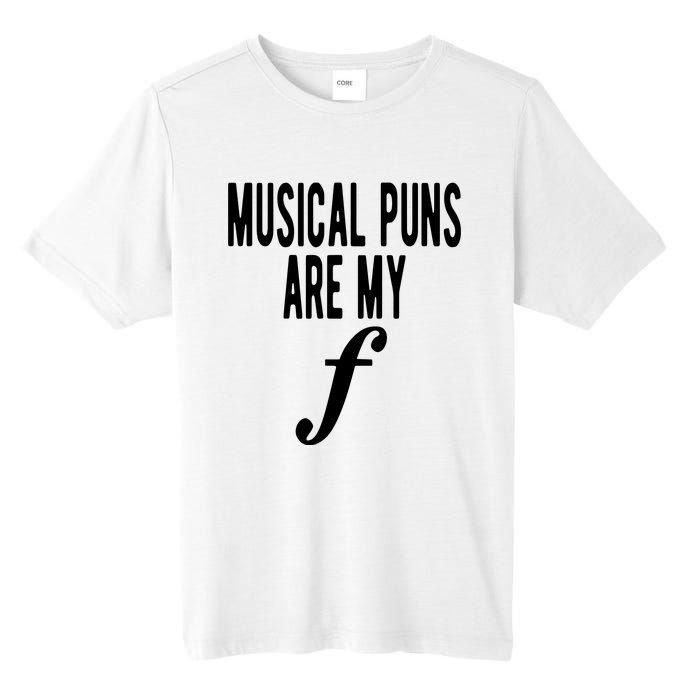 Musical Puns Are My Forte Band Instrument Fun Music Tall Fusion ChromaSoft Performance T-Shirt