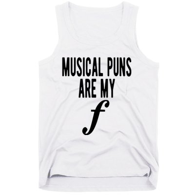 Musical Puns Are My Forte Band Instrument Fun Music Tank Top