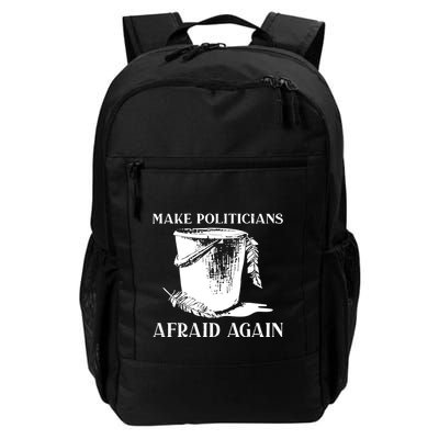 Make Politicians Afraid Again Backpack