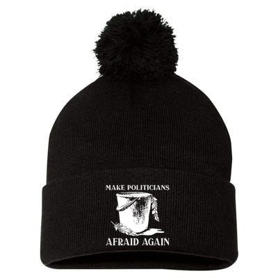 Make Politicians Afraid Again Pom Pom 12in Knit Beanie