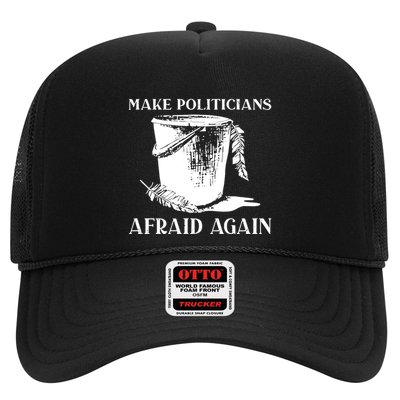 Make Politicians Afraid Again Trucker Hat
