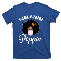 Melanin Poppin Afro Queen Cool Black History Month Gift T-Shirt