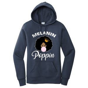 Melanin Poppin Afro Queen Cool Black History Month Gift Women's Pullover Hoodie