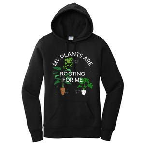 My Plants Are Rooting For Me Plant Funny Gift Women's Pullover Hoodie