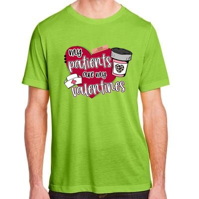 My Patients Are My Valentines Nurse Love Cute Gift Adult ChromaSoft Performance T-Shirt