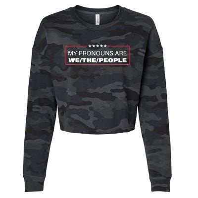 My Pronouns Are We The People Cropped Pullover Crew