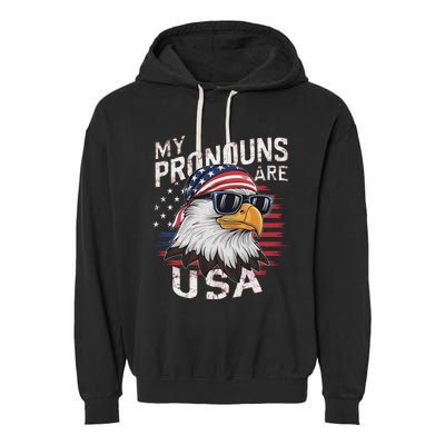 My Pronouns Are Usa Patriotic Eagle Funny 4th Of July Garment-Dyed Fleece Hoodie