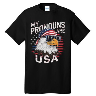 My Pronouns Are Usa Patriotic Eagle Funny 4th Of July Tall T-Shirt