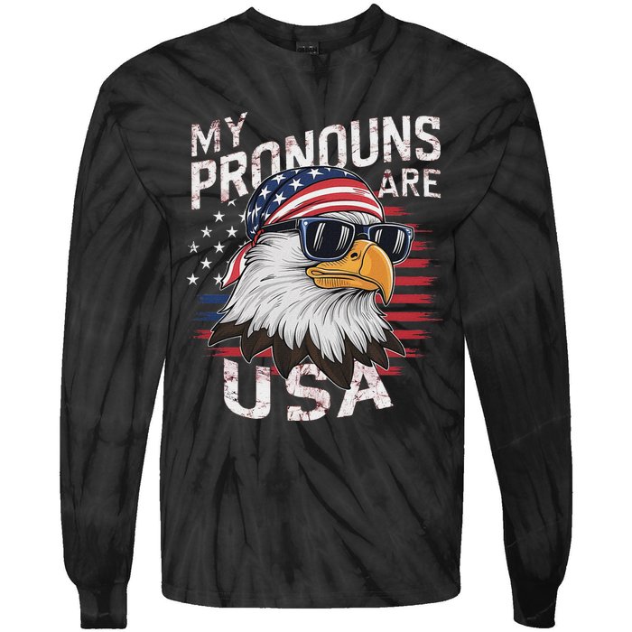 My Pronouns Are Usa Patriotic Eagle Funny 4th Of July Tie-Dye Long Sleeve Shirt