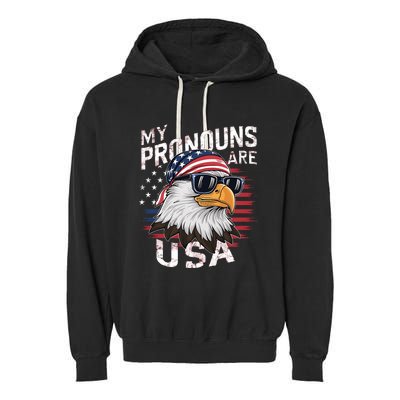 My Pronouns Are Usa Patriotic Eagle Funny 4th Of July Garment-Dyed Fleece Hoodie