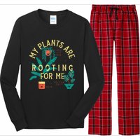 My Plants Are Rooting For Me Plant funny gardening Long Sleeve Pajama Set