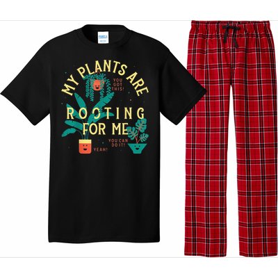 My Plants Are Rooting For Me Plant funny gardening Pajama Set