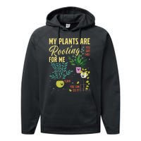 My Plants Are Rooting For Me Gardener Garderning Performance Fleece Hoodie