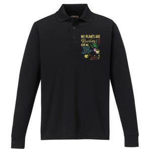 My Plants Are Rooting For Me Gardener Garderning Performance Long Sleeve Polo