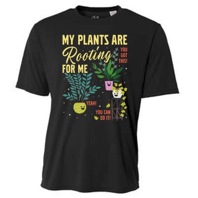 My Plants Are Rooting For Me Gardener Garderning Cooling Performance Crew T-Shirt