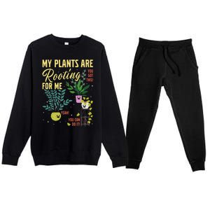 My Plants Are Rooting For Me Gardener Garderning Premium Crewneck Sweatsuit Set