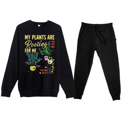 My Plants Are Rooting For Me Gardener Garderning Premium Crewneck Sweatsuit Set