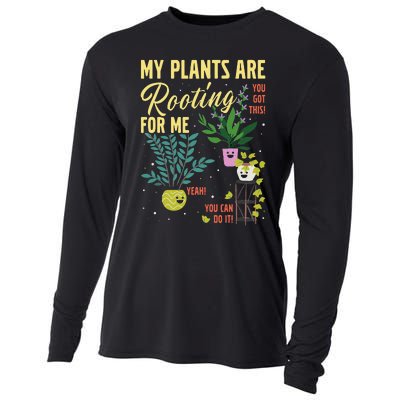 My Plants Are Rooting For Me Gardener Garderning Cooling Performance Long Sleeve Crew