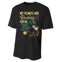 My Plants Are Rooting For Me Gardener Garderning Performance Sprint T-Shirt