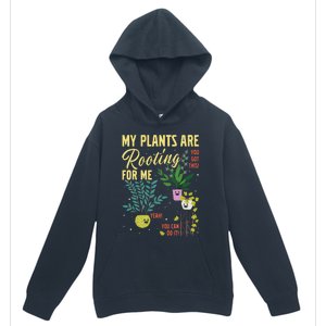 My Plants Are Rooting For Me Gardener Garderning Urban Pullover Hoodie