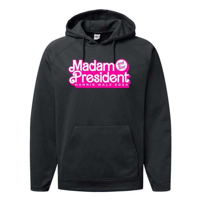 Madam President And Tim Harris & Tim Walz 2024 Performance Fleece Hoodie