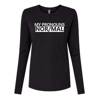 My Pronouns Are Nor Mal Womens Cotton Relaxed Long Sleeve T-Shirt