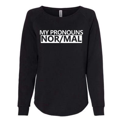 My Pronouns Are Nor Mal Womens California Wash Sweatshirt