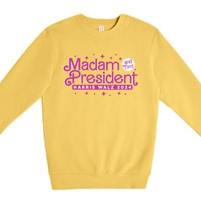 Madam President And Tim Kamala Harris And Tim Walz 2024 Premium Crewneck Sweatshirt