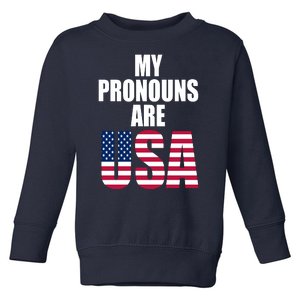 My Pronouns Are USA Patriotic Toddler Sweatshirt