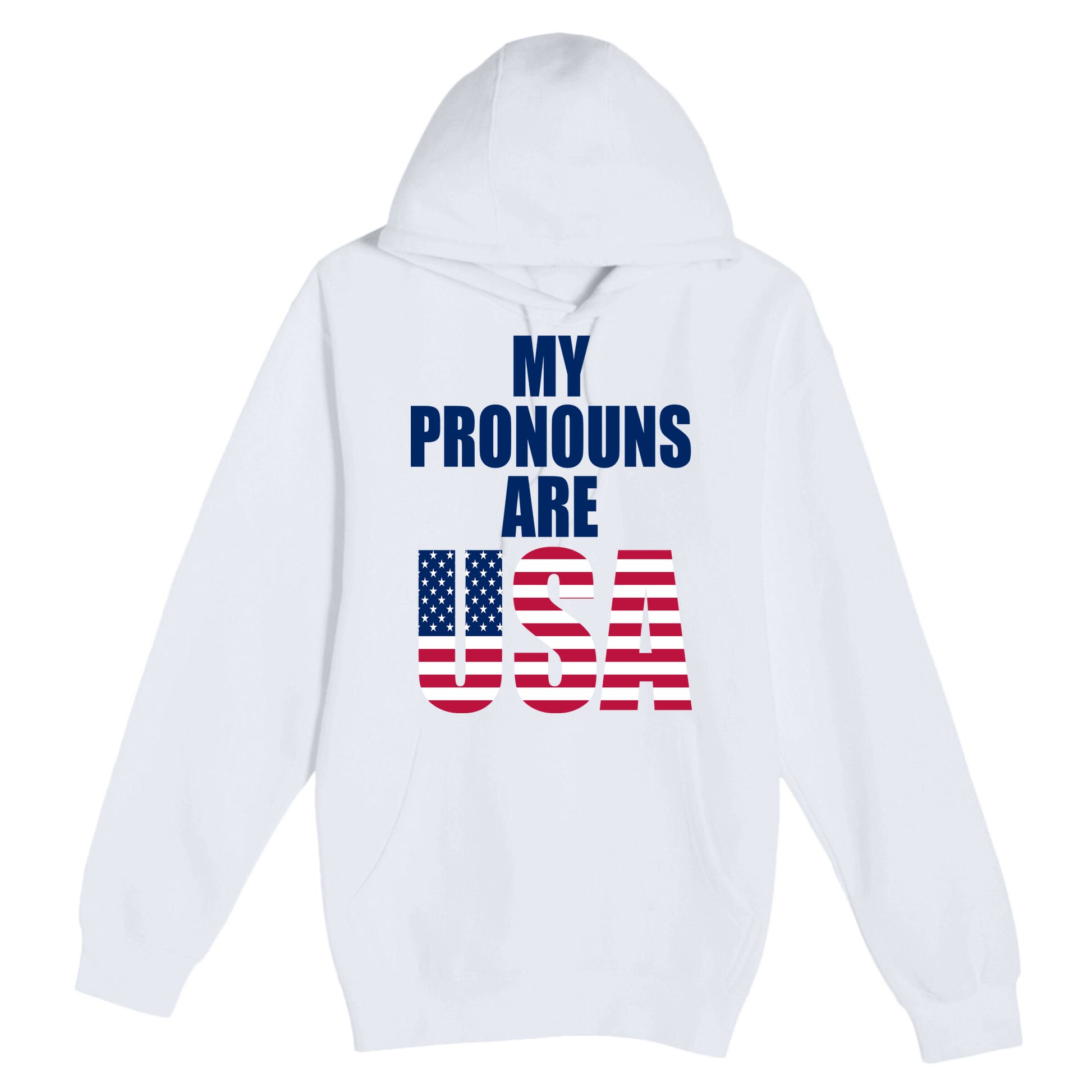 My Pronouns Are USA Patriotic Premium Pullover Hoodie