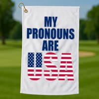 My Pronouns Are USA Patriotic Golf Towel