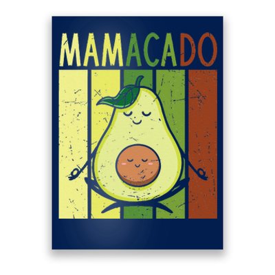 Mamacado Pregnancy Avocado Yoga Meditation Cute Mother's Day Poster