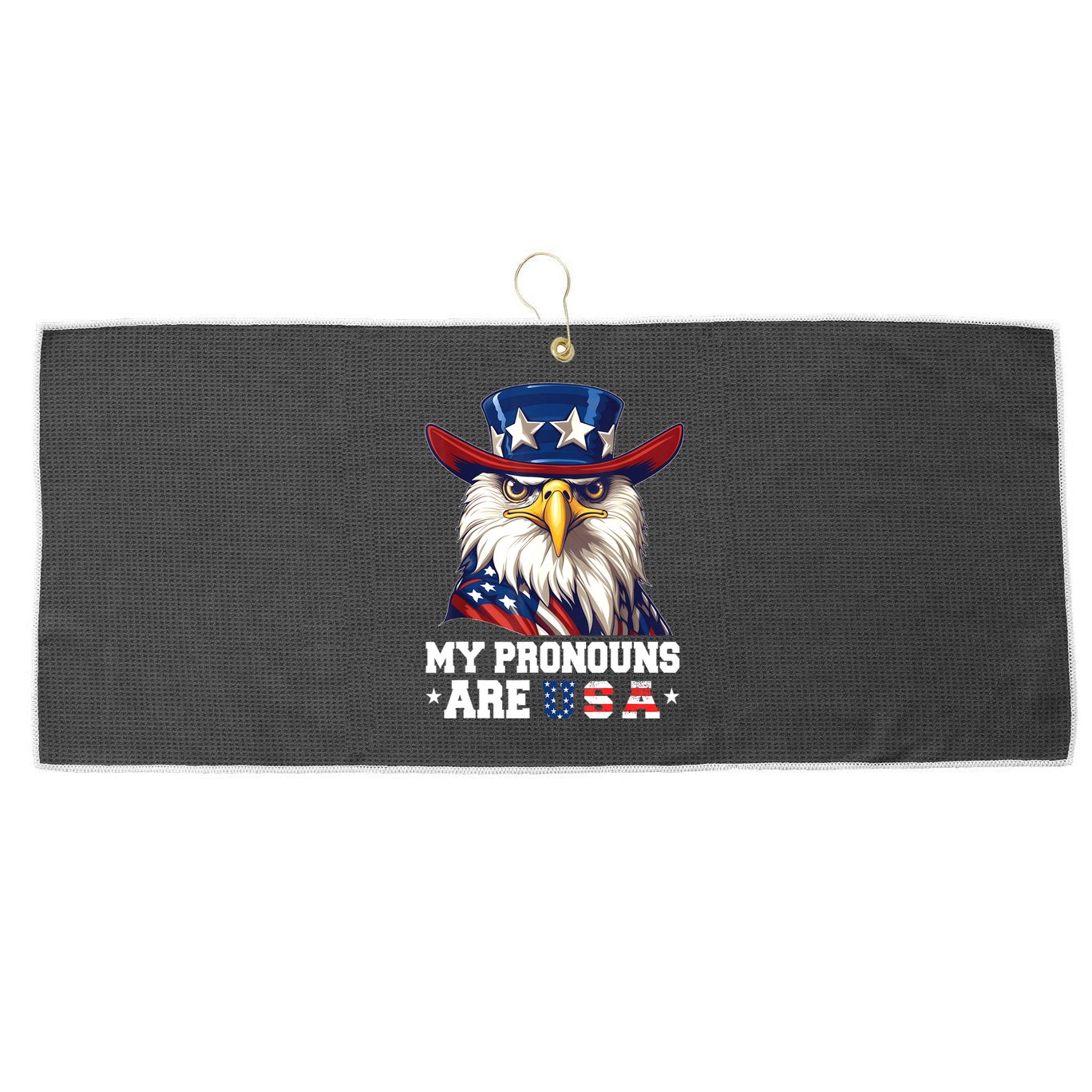 My Pronouns Are USA Funny Eagle 4th Of July American Large Microfiber Waffle Golf Towel