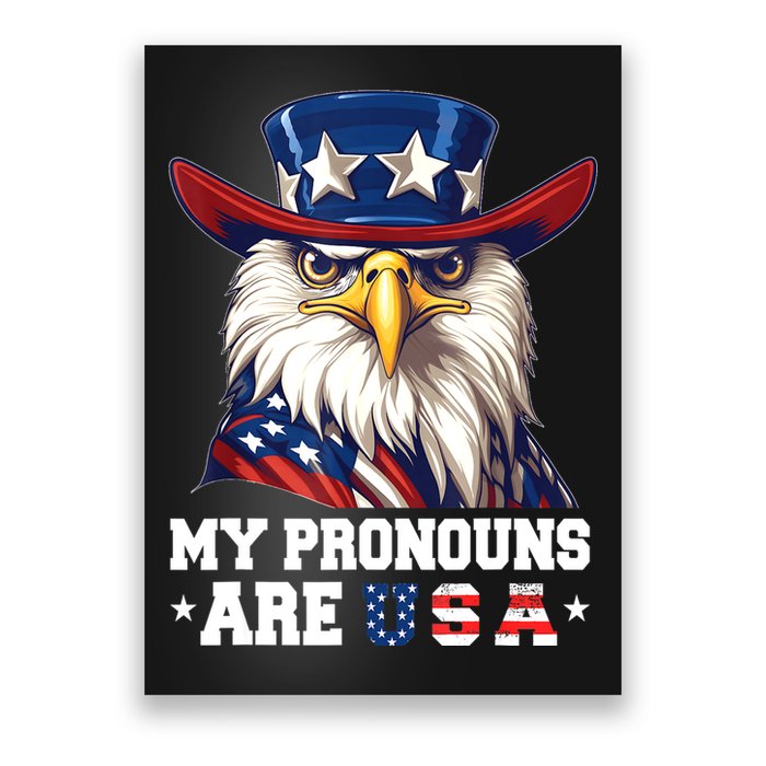 My Pronouns Are USA Funny Eagle 4th Of July American Poster
