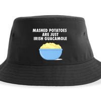 Mashed Potatoes Are Just Irish Guacamole Funny Food Sustainable Bucket Hat