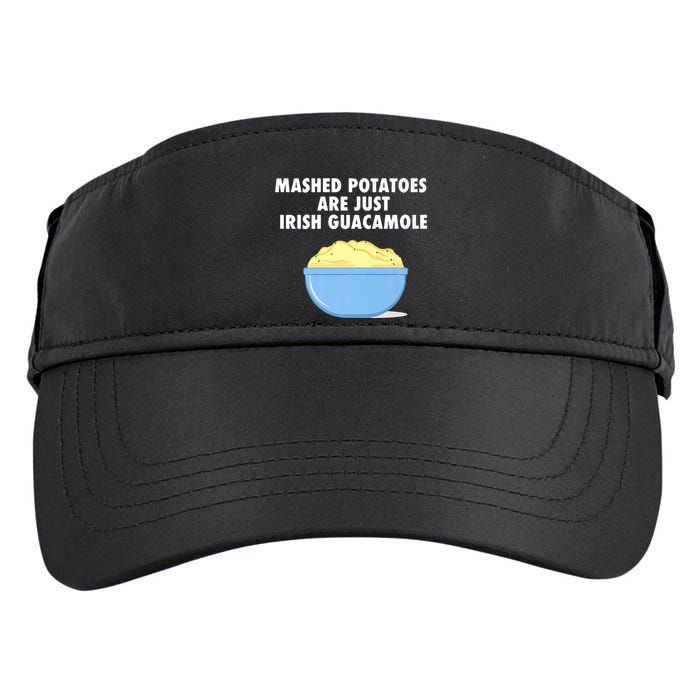 Mashed Potatoes Are Just Irish Guacamole Funny Food Adult Drive Performance Visor