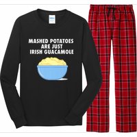 Mashed Potatoes Are Just Irish Guacamole Funny Food Long Sleeve Pajama Set