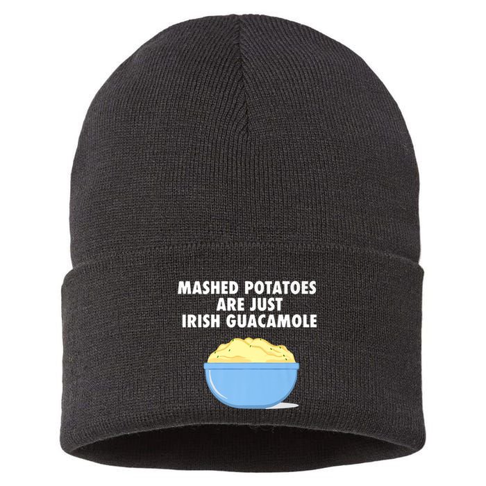 Mashed Potatoes Are Just Irish Guacamole Funny Food Sustainable Knit Beanie