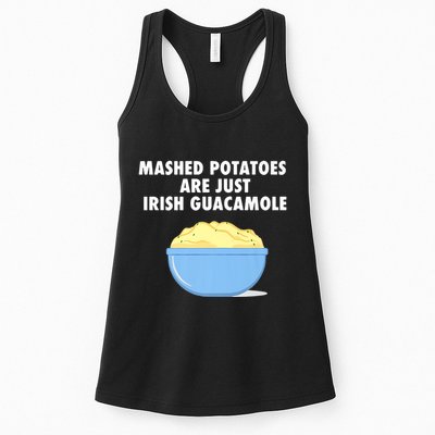 Mashed Potatoes Are Just Irish Guacamole Funny Food Womens Tank Top