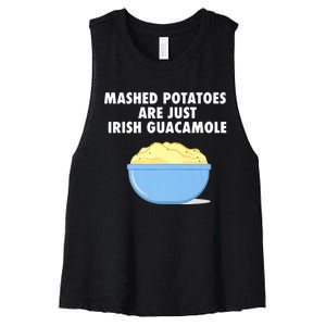 Mashed Potatoes Are Just Irish Guacamole Funny Food Women's Racerback Cropped Tank